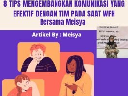8 Tips Membangun Komunikasi Efektif Dengan Tim Saat WFH! Bersama Meisya