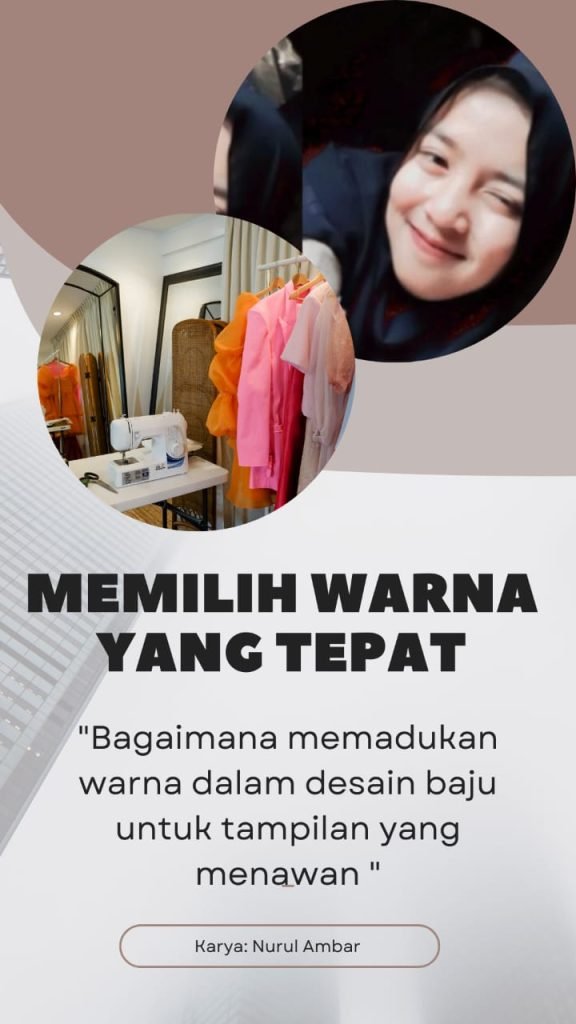 Memilih Warna Yang Tepat Bagaimana Memadukan Warna Dalam Desain Baju