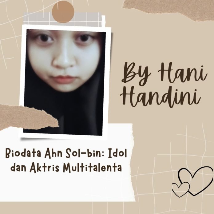 Hani Handini ahn sol bin