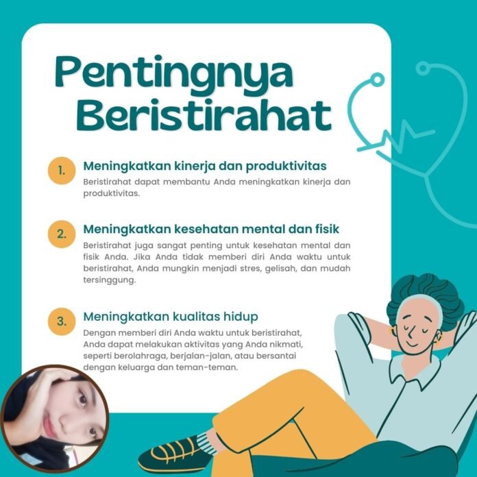 Pentingnya Beristirahat-Sasa Sinta-SMKN 1 Cipeundeuy