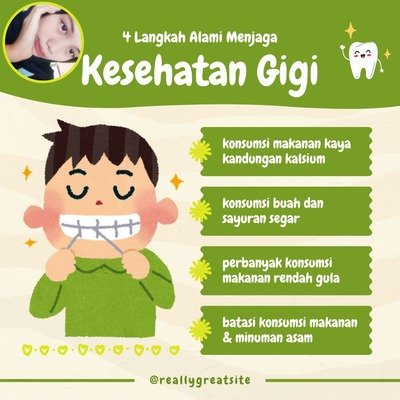 Tips Menjaga Kesehatan Gigi dan Mulut Sejak Usia Dini - Sasa Sinta - SMKN 1 Cipeundeuy